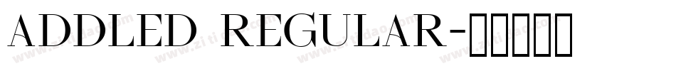 Addled Regular字体转换